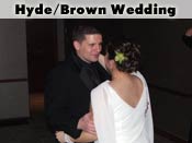 Hyde/Brown Wedding