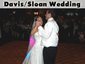 Davis/Sloan Wedding Reception