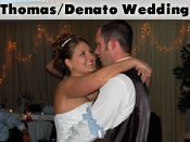 Thomas/Denato Wedding